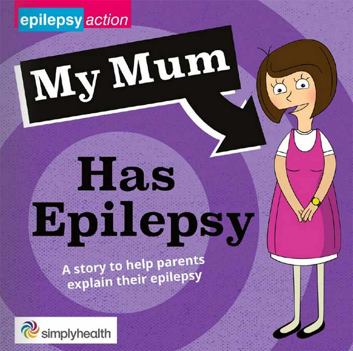 My mum has epilepsy