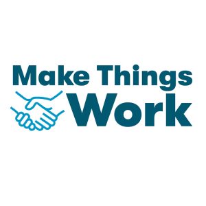 Make Things Work campaign