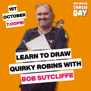 Draw Quirky Robins with Bob Sutcliffe: Virtual Art Class